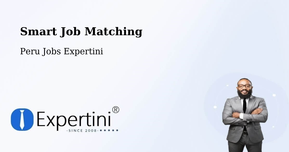 Smart Job Matching - Peru Jobs Expertini
